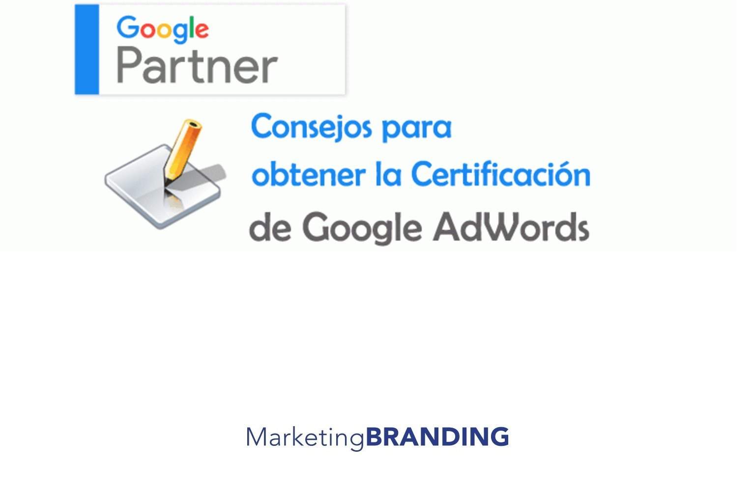 examen google adwords preguntas respuestas, marketing branding
