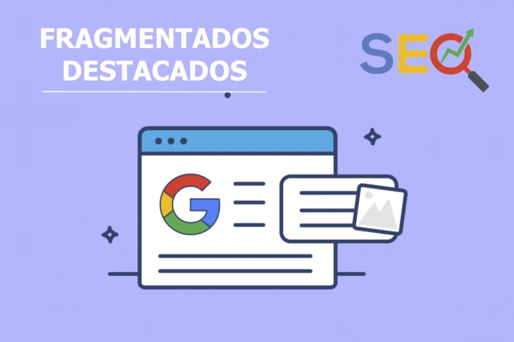 fragmentos destacados, fragmentos destacados google
